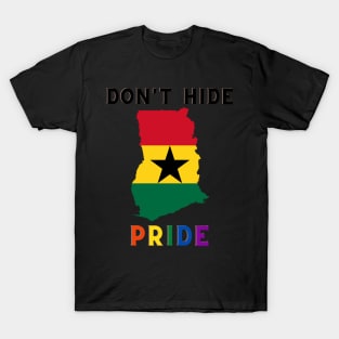 Don't hide Pride T-Shirt